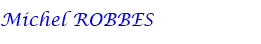 Michel ROBBES